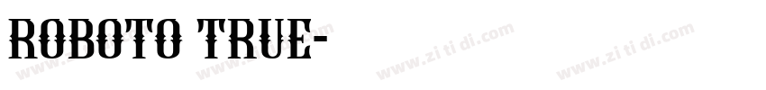 Roboto true字体转换